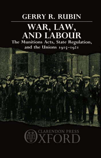 Gerry Rubin - War, Law, and Labour, Inbunden