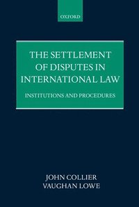 bokomslag The Settlement of Disputes in International Law