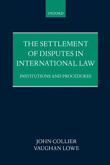 bokomslag Settlement of Disputes in International Law