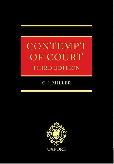 C. J. Miller - Contempt of Court, Inbunden