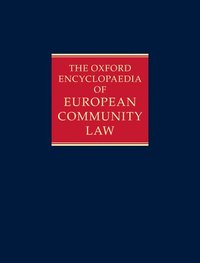 bokomslag The Oxford Encyclopaedia of European Community Law