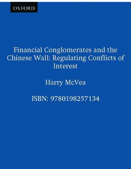 Financial Conglomerates and the Chinese Wall