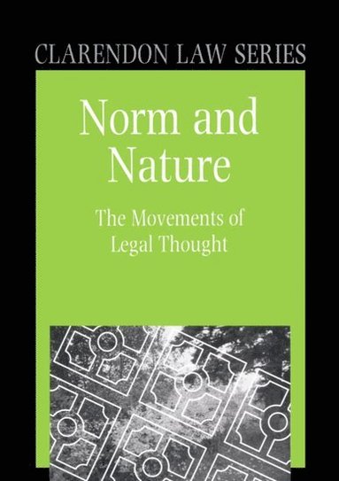 Roger A. Shiner - Norm and Nature, Inbunden
