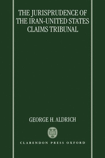 bokomslag Jurisprudence of the Iran-United States Claims Tribunal