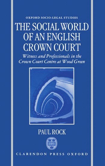 Social World of an English Crown Court 1