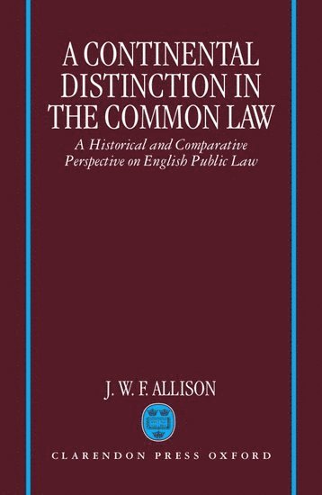 A Continental Distinction in the Common Law 1