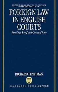 bokomslag Foreign Law in English Courts