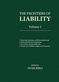 bokomslag Frontiers of Liability: Volume 1