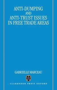 bokomslag Anti-Dumping and Anti-Trust Issues in Free-Trade Areas