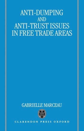 Anti-Dumping and Anti-Trust Issues in Free-Trade Areas 1