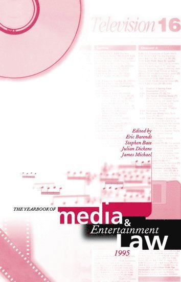 bokomslag The Yearbook of Media and Entertainment Law: Volume 1, 1995