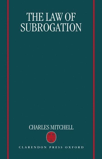 The Law of Subrogation 1