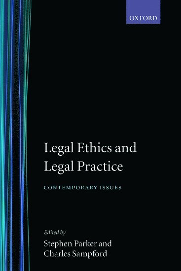Legal Ethics and Legal Practice 1