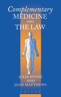 bokomslag Complementary Medicine and Law