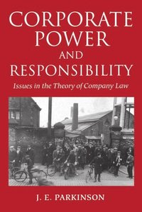 bokomslag Corporate Power and Responsibility