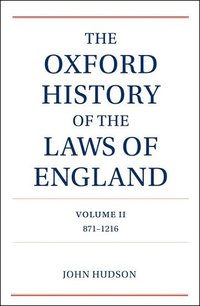 bokomslag The Oxford History of the Laws of England Volume II