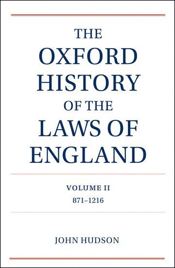 The Oxford History of the Laws of England Volume II 1