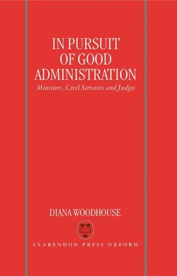 In Pursuit of Good Administration 1