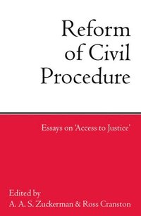 bokomslag The Reform of Civil Procedure