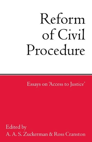 A. A. S. Zuckerman, Ross Cranston - The Reform of Civil Procedure, Häftad