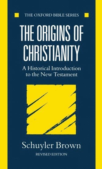 Brown - The Origins of Christianity, Häftad