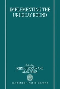 bokomslag Implementing the Uruguay Round