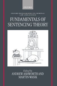 bokomslag Fundamentals of Sentencing Theory