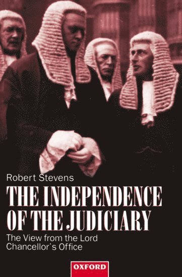 bokomslag The Independence of the Judiciary