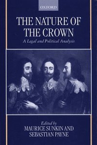 bokomslag The Nature of the Crown