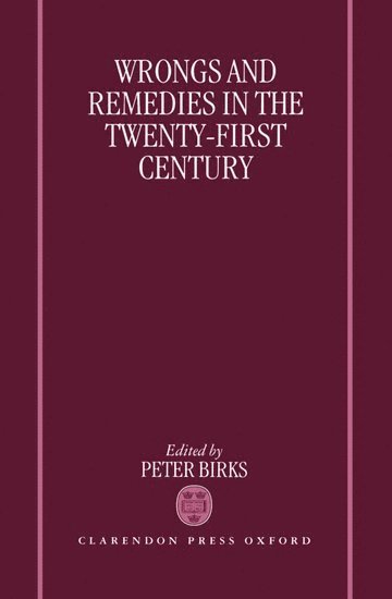 bokomslag Wrongs and Remedies in the Twenty-First Century