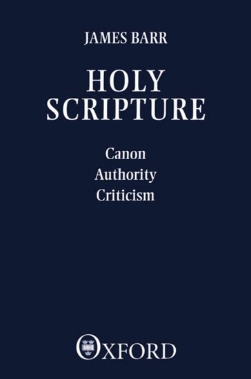 James Barr - Holy Scripture, Häftad