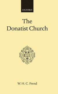bokomslag The Donatist Church