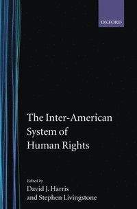 bokomslag The Inter-American System of Human Rights