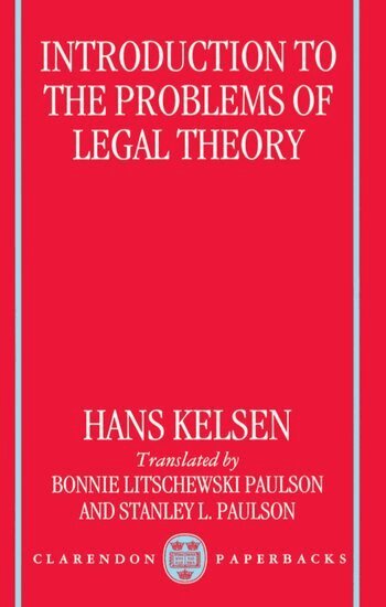 Hans Kelsen - Introduction to the Problems of Legal Theory, Häftad