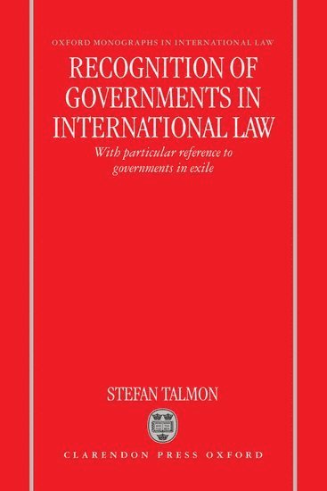 bokomslag Recognition of Governments in International Law