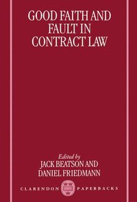 bokomslag Good Faith and Fault in Contract Law