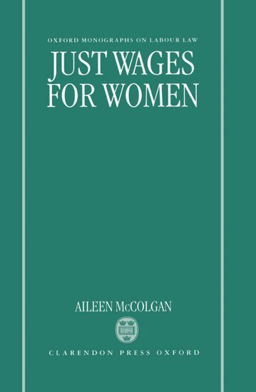 Aileen McColgan - Just Wages for Women, Inbunden