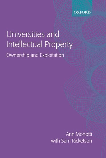 Ann Louise Monotti, Sam Ricketson - Universities and Intellectual Property, Inbunden