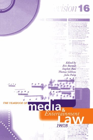 Eric M. Barendt, Stephen Bate, Julia Palca, Thomas Gibbons - The Yearbook of Media and Entertainment Law: Volume 3, 1997/98, Inbunden