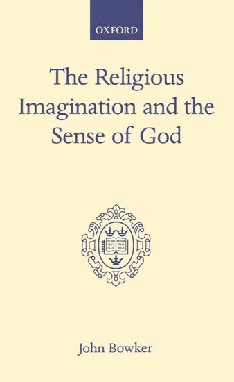 bokomslag The Religious Imagination and the Sense of God