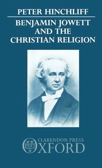 bokomslag Benjamin Jowett and the Christian Religion