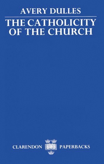 The Catholicity of the Church 1