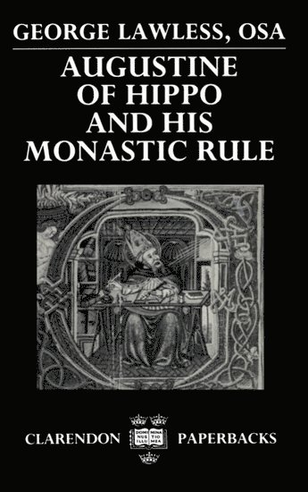 bokomslag Augustine of Hippo and his Monastic Rule