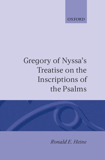 Gregory of Nyssa - Gregory of Nyssa's Treatise on the Inscriptions of the Psalms, Inbunden