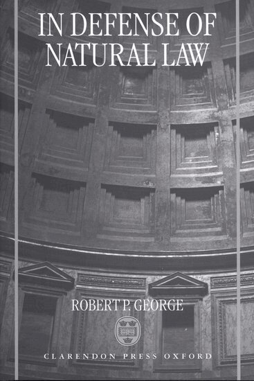 Robert George - In Defense of Natural Law, Inbunden