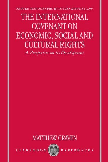 Craven - The International Covenant on Economic, Social and Cultural Rights, Häftad