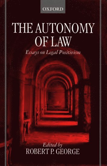 The Autonomy of Law 1