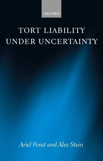 Tort Liability Under Uncertainty 1