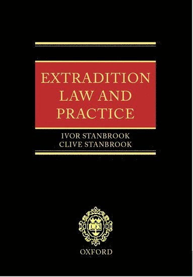 Extradition: Law and Practice 1
