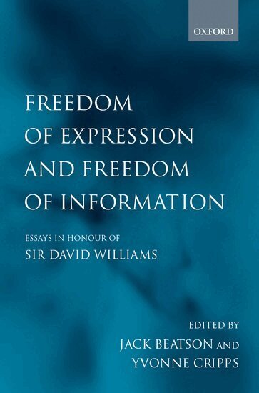 Jack Beatson, Yvonne Cripps - Freedom of Expression and Freedom of Information, Inbunden